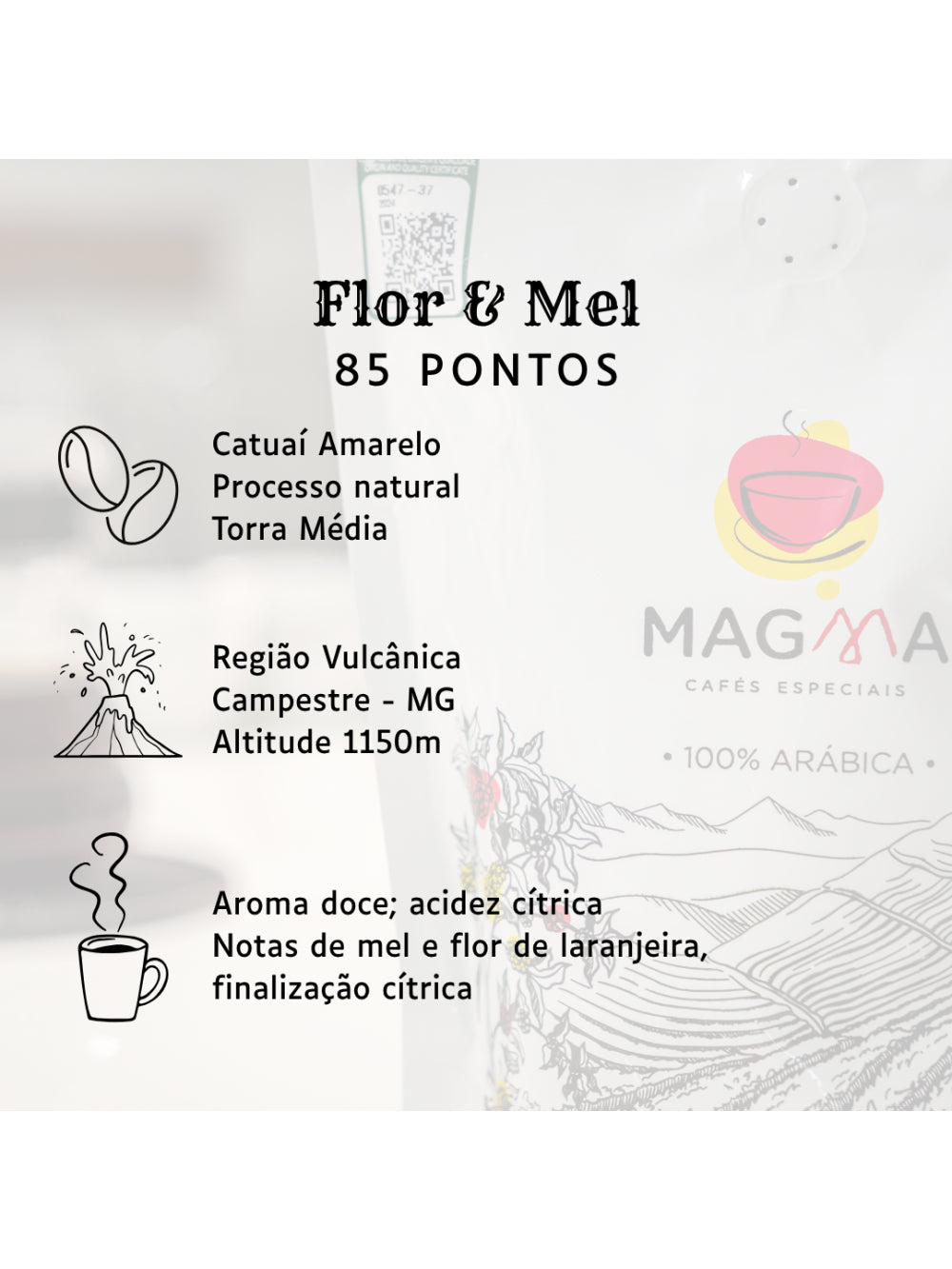 Café Especial Magma Flor & Mel MOÍDO - 250g - 100% Arábica