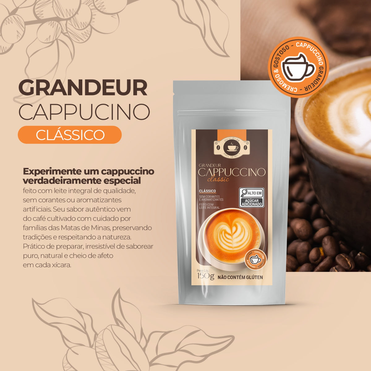 Capuccino Grandeur Cafe Gourmet Sabor Classico e Tradicional 150g Receita Cremosa Facil de Preparar