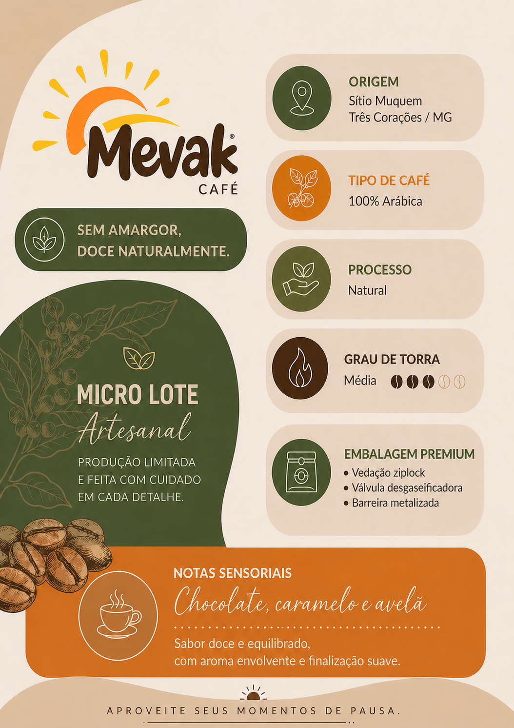 Mevak Café Especial 85 pontos 250g torrado 100% Arábica