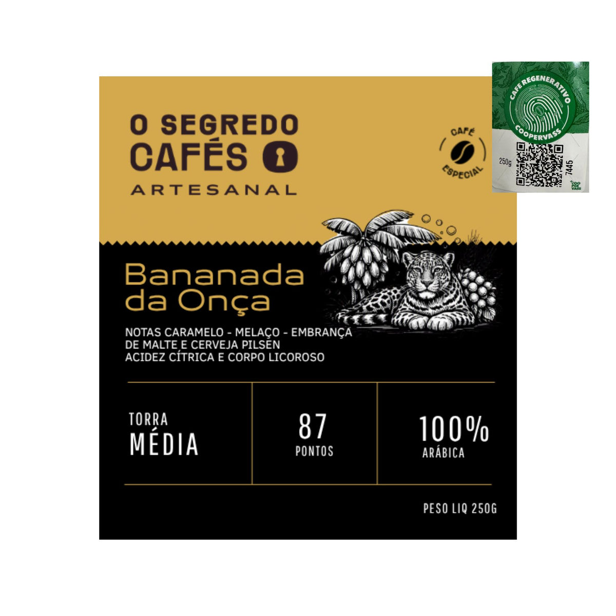 Bananada da Onça fragrância de Banana com delicada lembrança de malte e cerveja pilsen O Segredo Cafés 250g