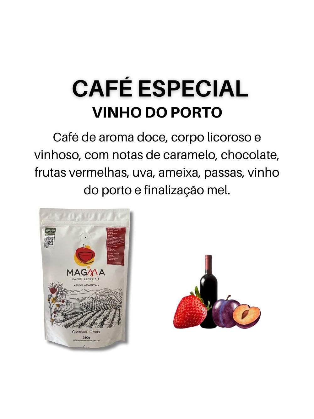 Café especial Vinho do Porto GRÃOS 250g 100% Arábica