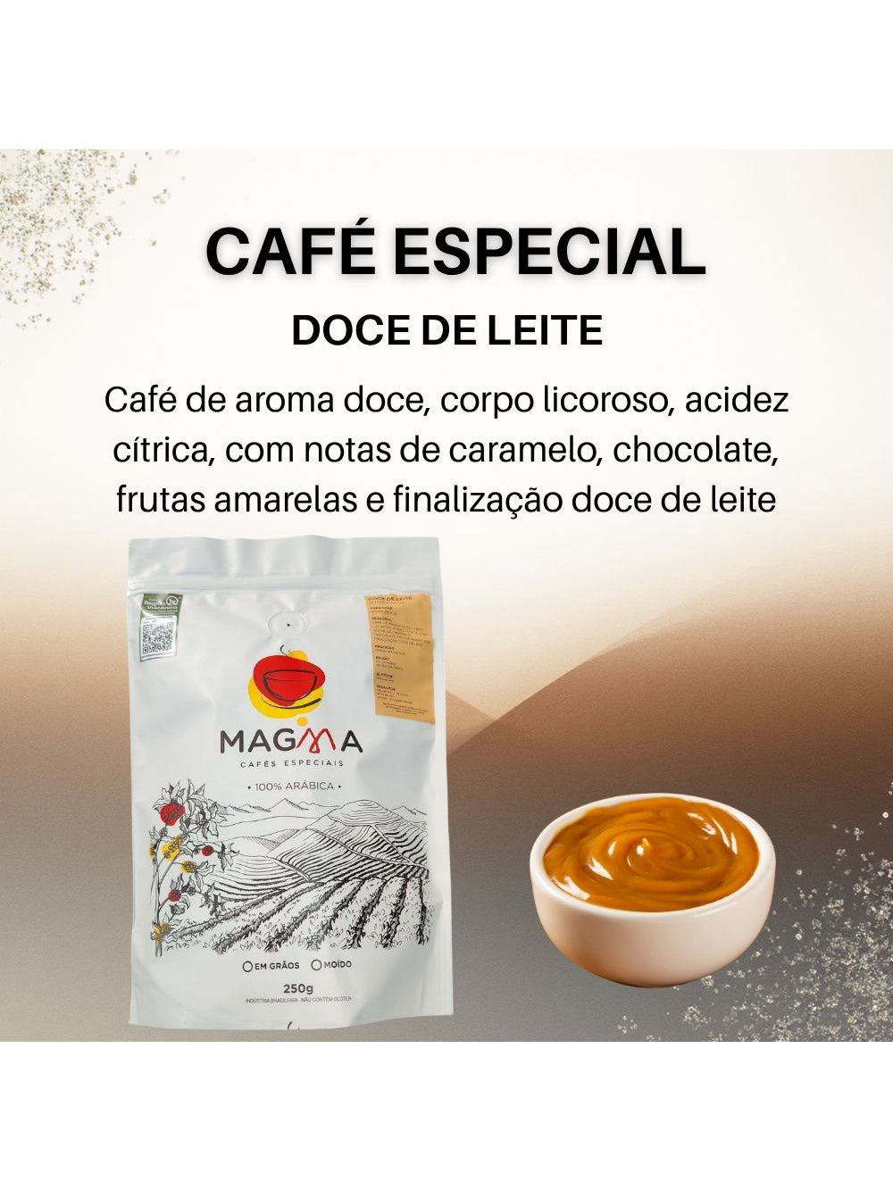 Café especial Doce de Leite MOÍDO  250g 100% Arábica