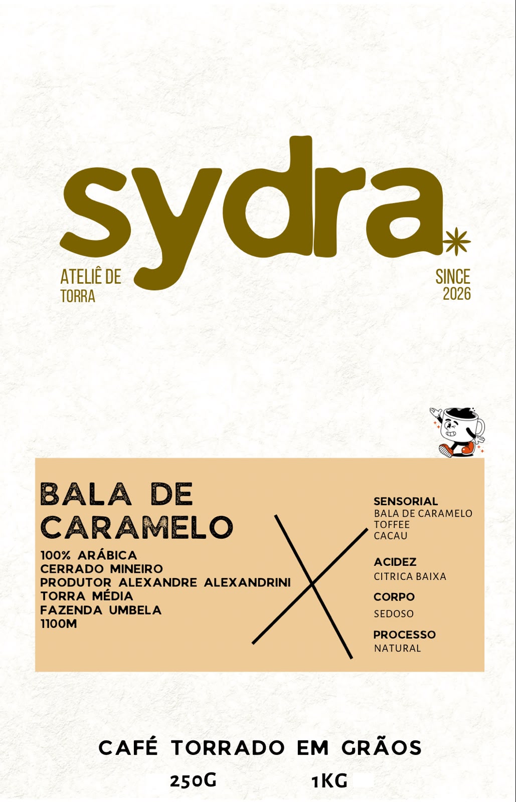 Café Especial Bala de Caramelo Sydra 250g Grãos