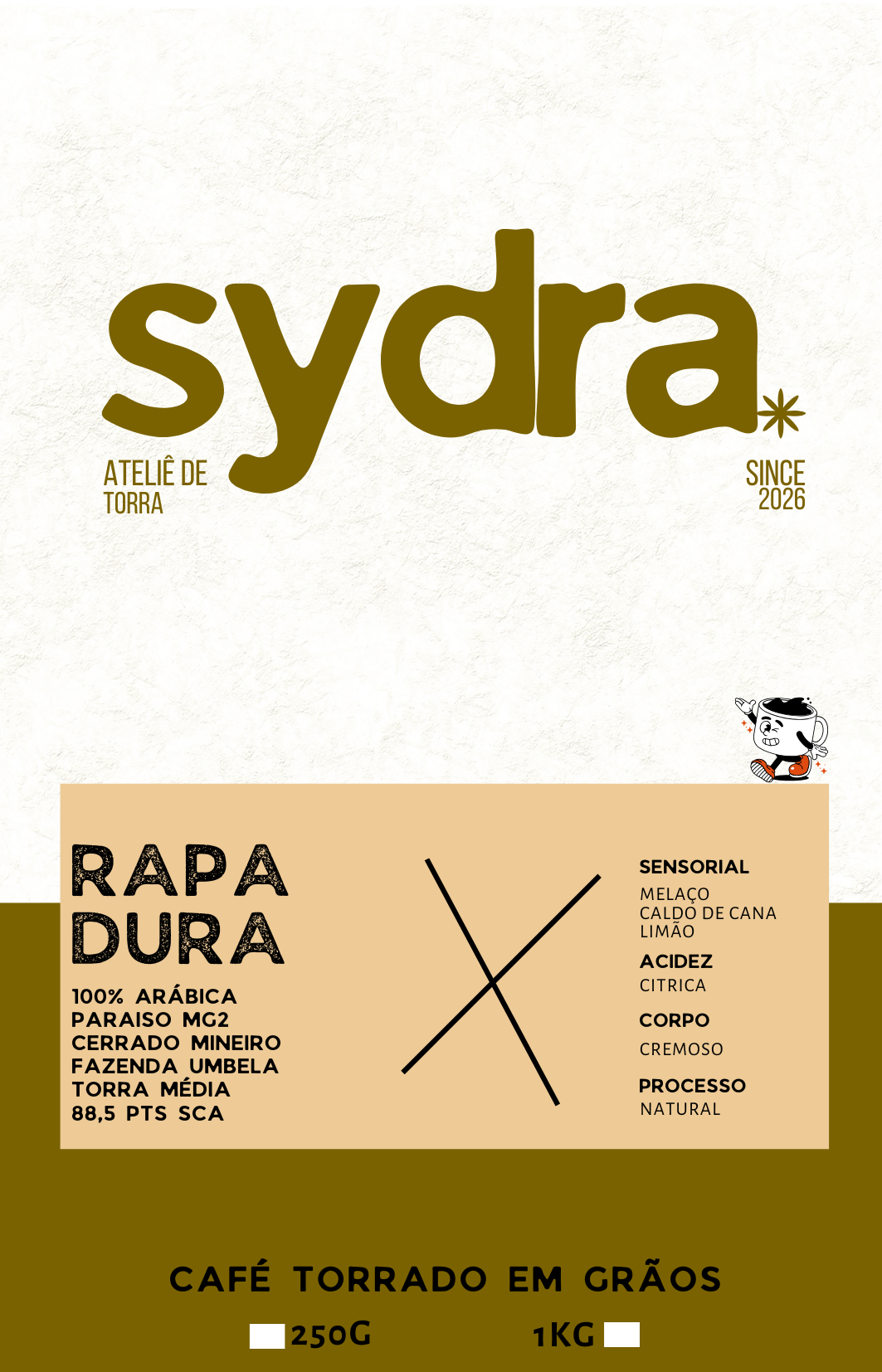 Café Especial Rapadura Sydra