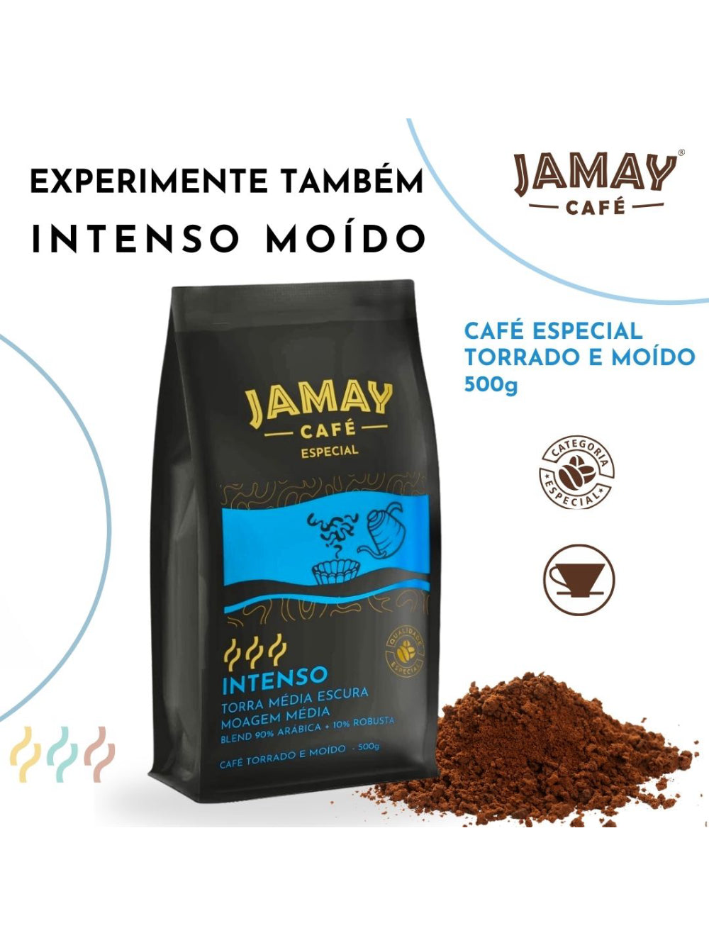 JAMAY Café Intenso GRÃOS Sachê 500g