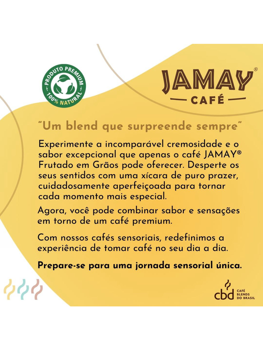 JAMAY Café Frutado GRÃOS Sachê 250g