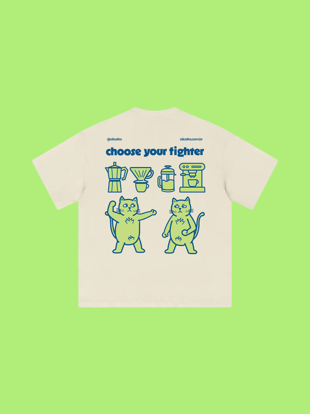 Camiseta Oli Cafés Escolha Suas Batalhas